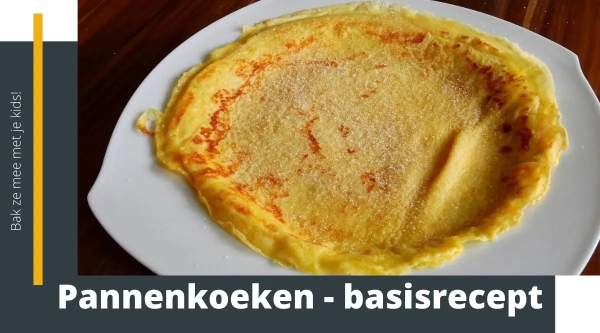 basisrecept voor pannenkoeken