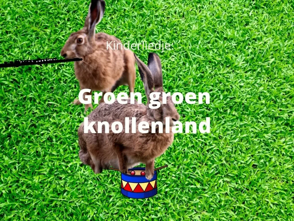 groen groen knollenland - kinderliedje