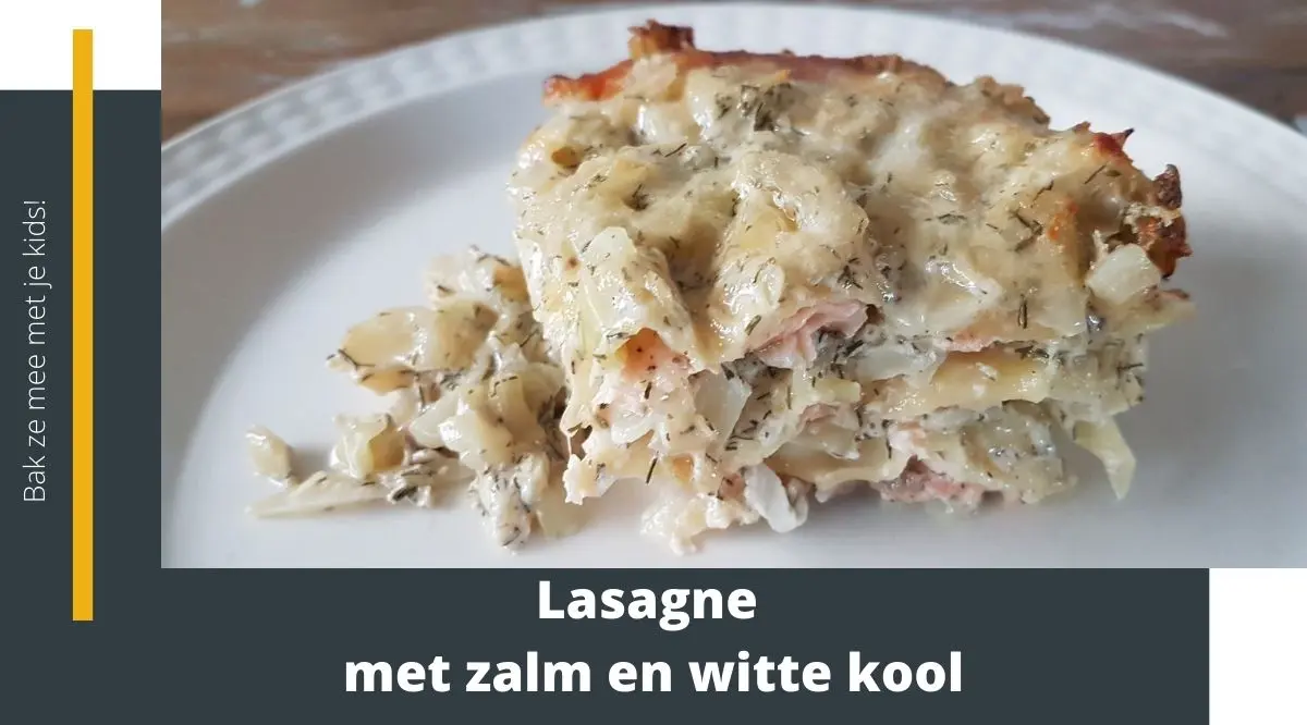 Lasagne met zalm en witte kool